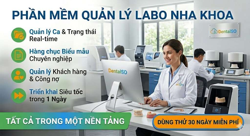 Phần mềm quản lý Labo nha khoa DentalSO giao diện hiện đại chuyên nghiệp