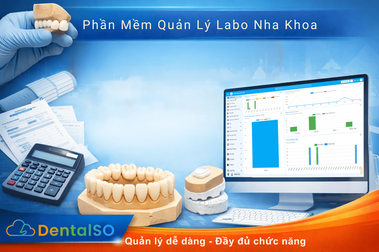 Phần mềm quản lý Labo Nha khoa nhỏ & Startup